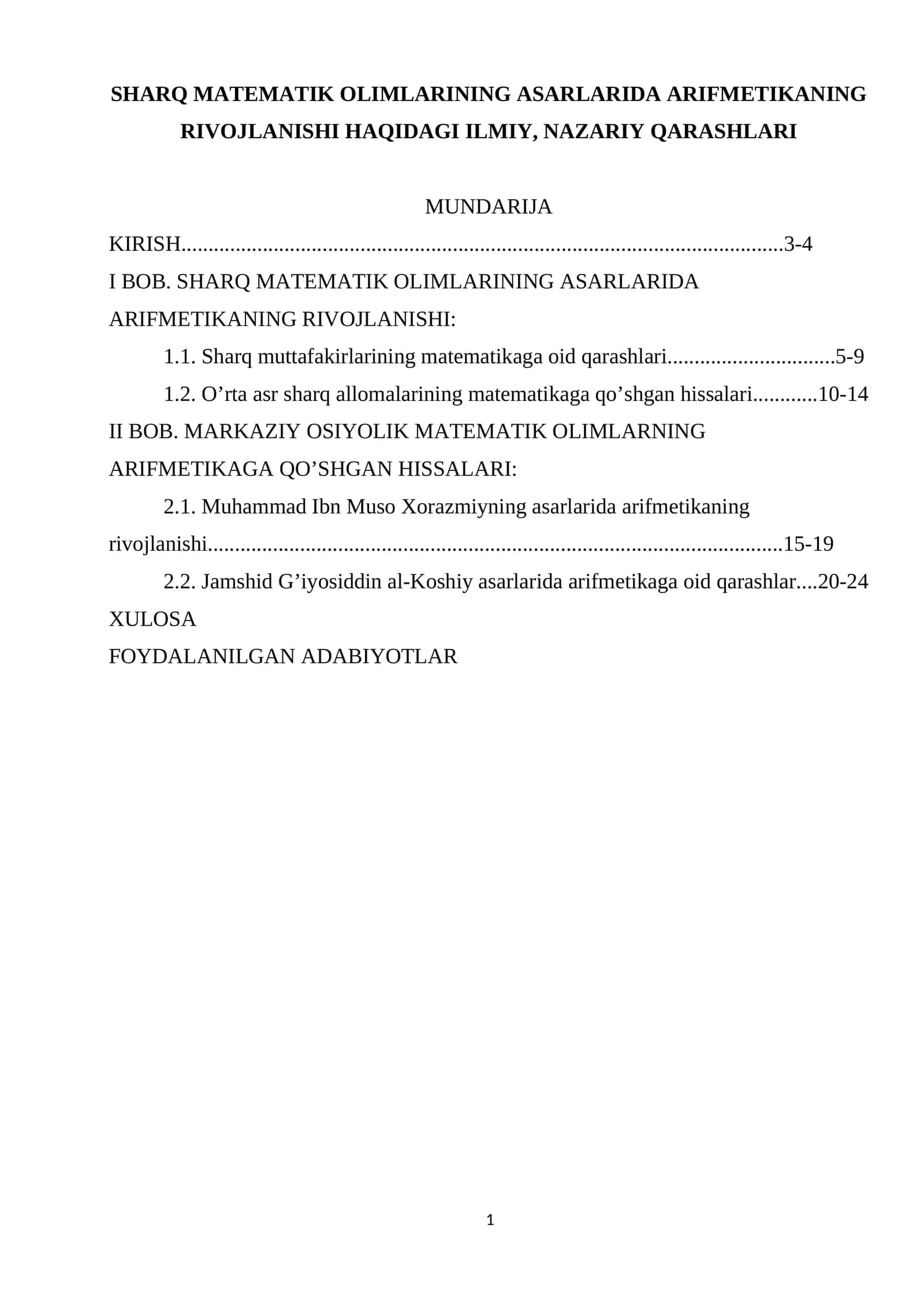 SHARQ MATEMATIK OLIMLARINING ASARLARIDA ARIFMETIKANING RIVOJLANISHI HAQIDAGI ILMIY, NAZARIY QARASHLARI