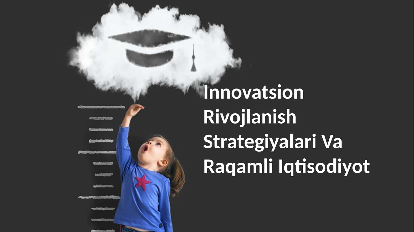 Innovatsion Rivojlanish Strategiyalari Va Raqamli Iqtisodiyot