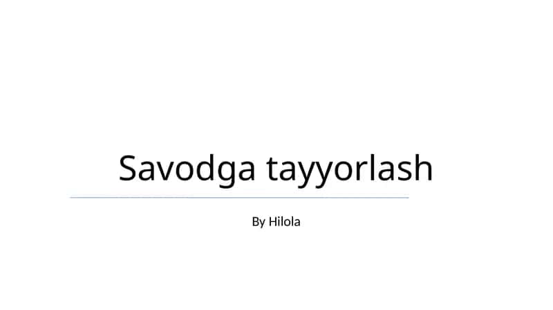 Savodga tayyorlash