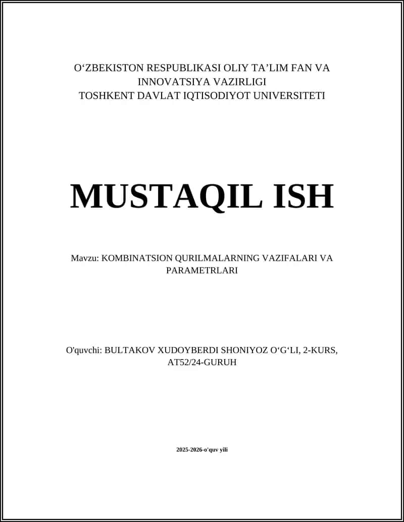 KOMBINATSION QURILMALARNING VAZIFALARI VA PARAMETRLARI