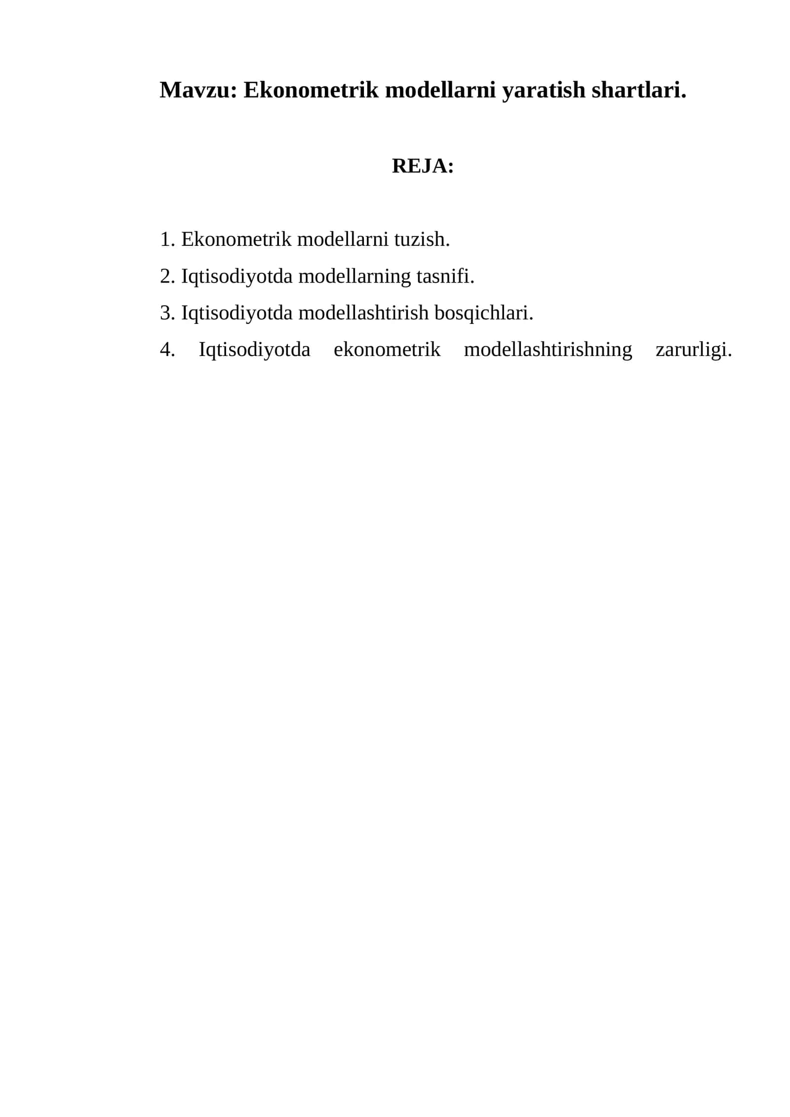 Ekonometrik modellarni yaratish shartlari
