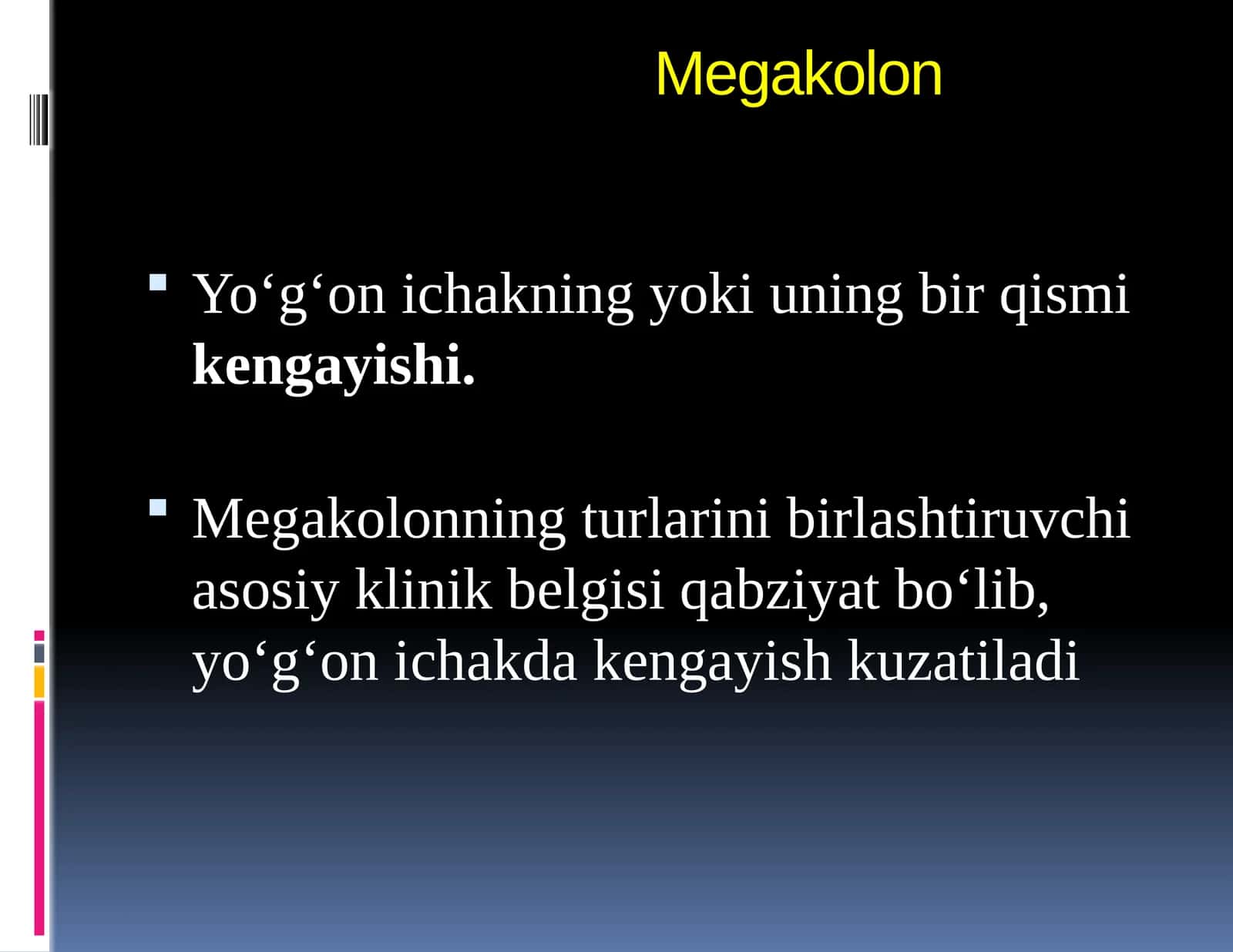 Megakolon