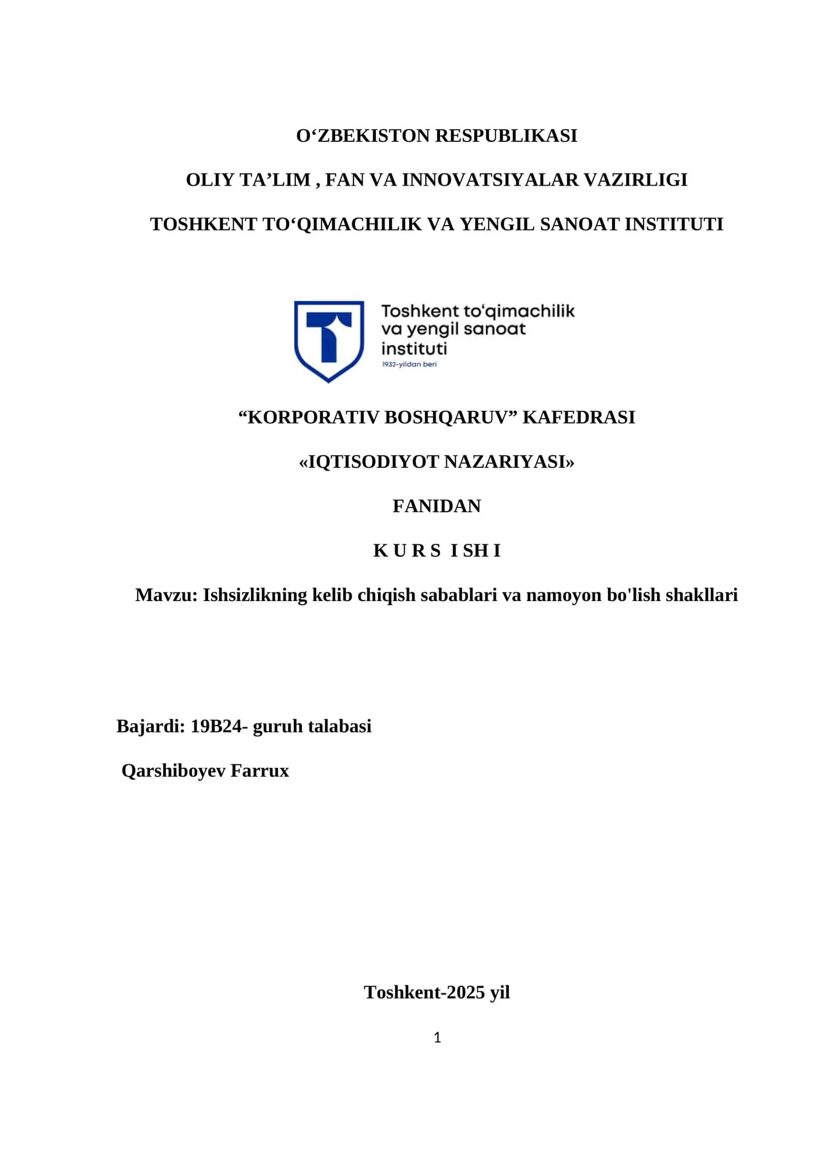 Ishsizlikning kelib chiqish sabablari va namoyon boʻlish shakllari