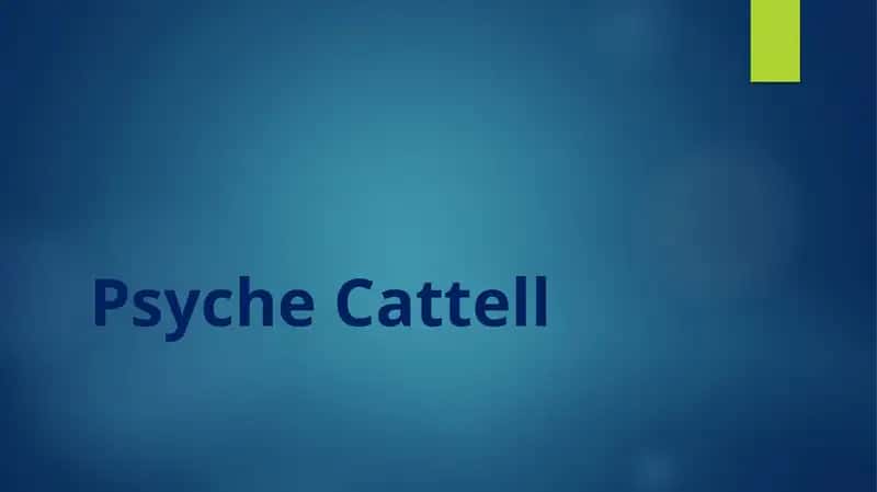 Psyche Cattell