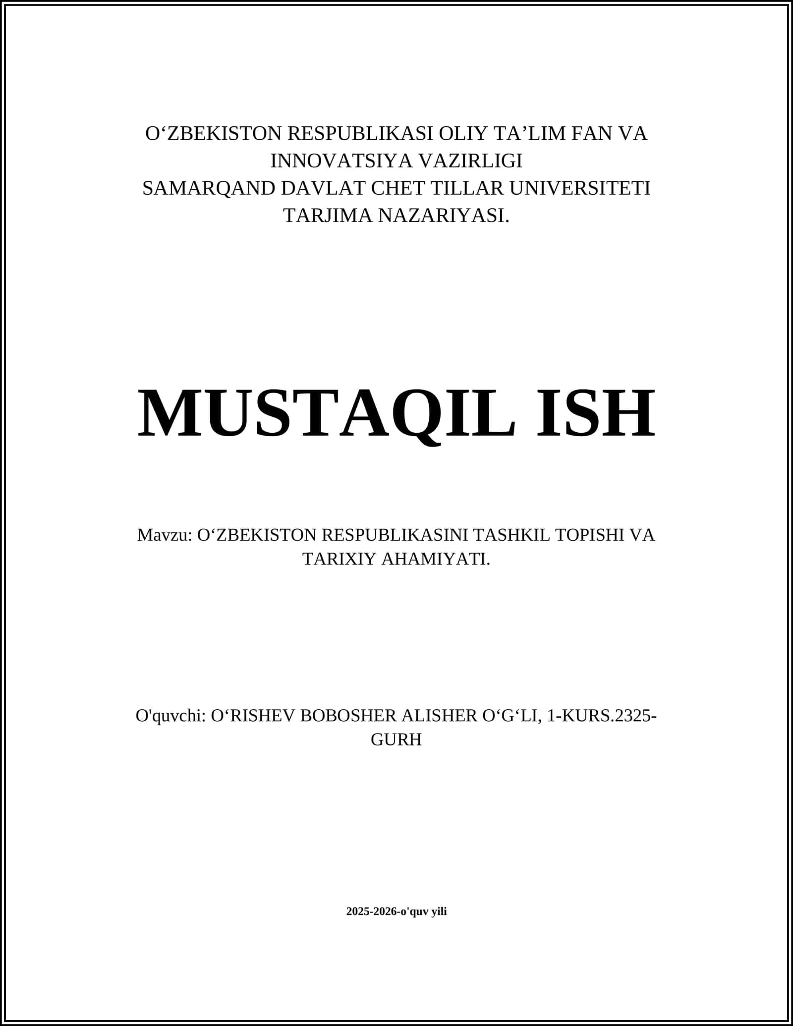 OʻZBEKISTON RESPUBLIKASI TASHKIL TOPISHI VA TARIXIY AHAMIYATI
