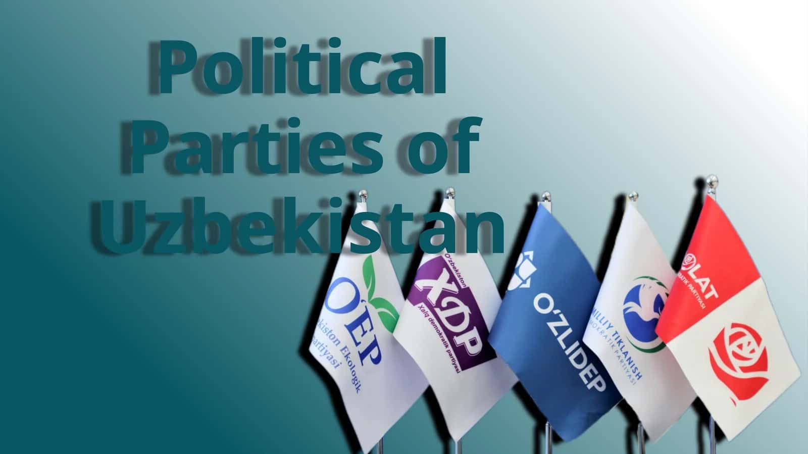 Political Parties of Uzbekistan