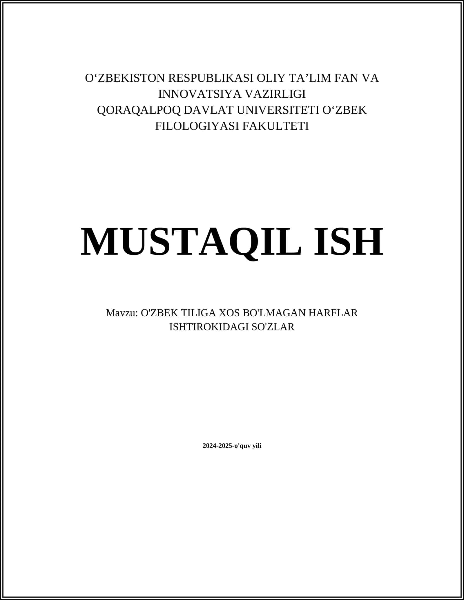O'ZBEK TILIGA XOS BO'LMAGAN HARFLAR ISHTIROKIDAGI SO'ZLAR