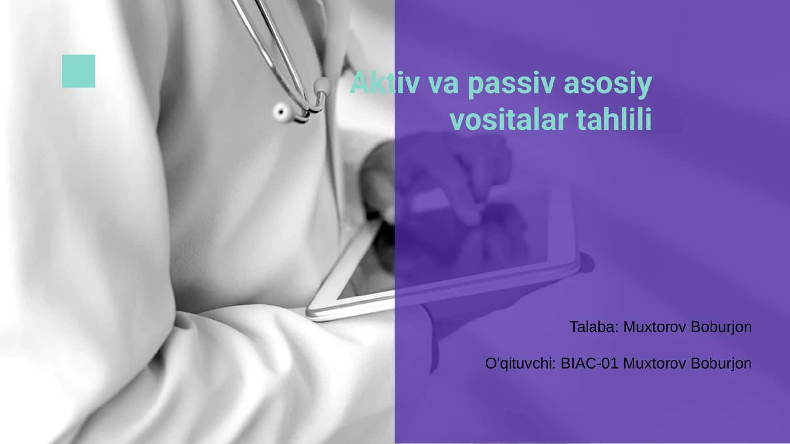 Aktiv va passiv asosiy vositalar tahlili
