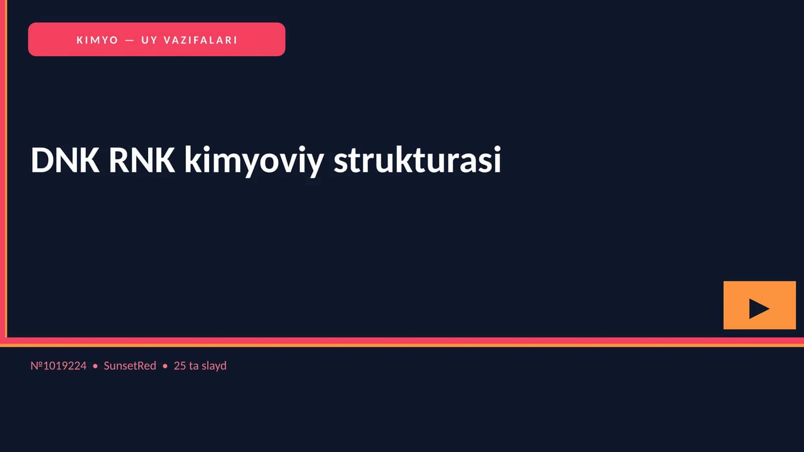 KIMYO — UY VAZIFALARI