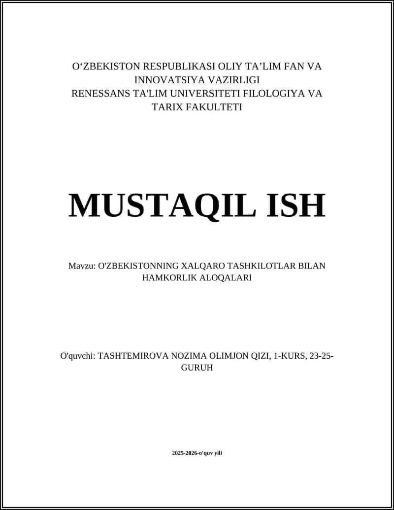 O'ZBEKISTONNING XALQARO TASHKILOTLAR BILAN HAMKORLIK ALOQALARI