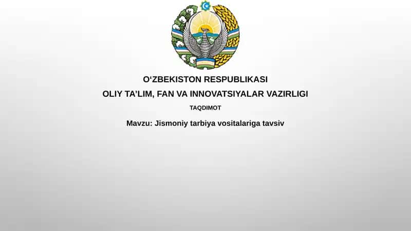 Jismoniy tarbiya vositalari va ularning tasnifi
