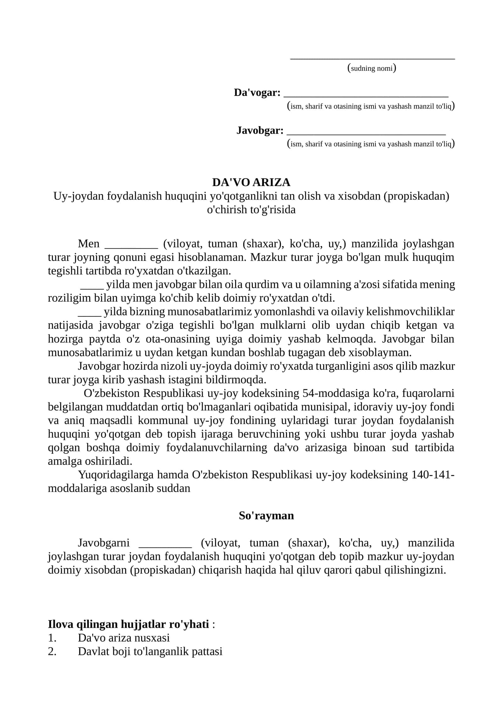 Uy-joydan foydalanish huquqini yo'qotganlikni tan olish va xisobdan (propiskadan) o'chirish to'g'risida