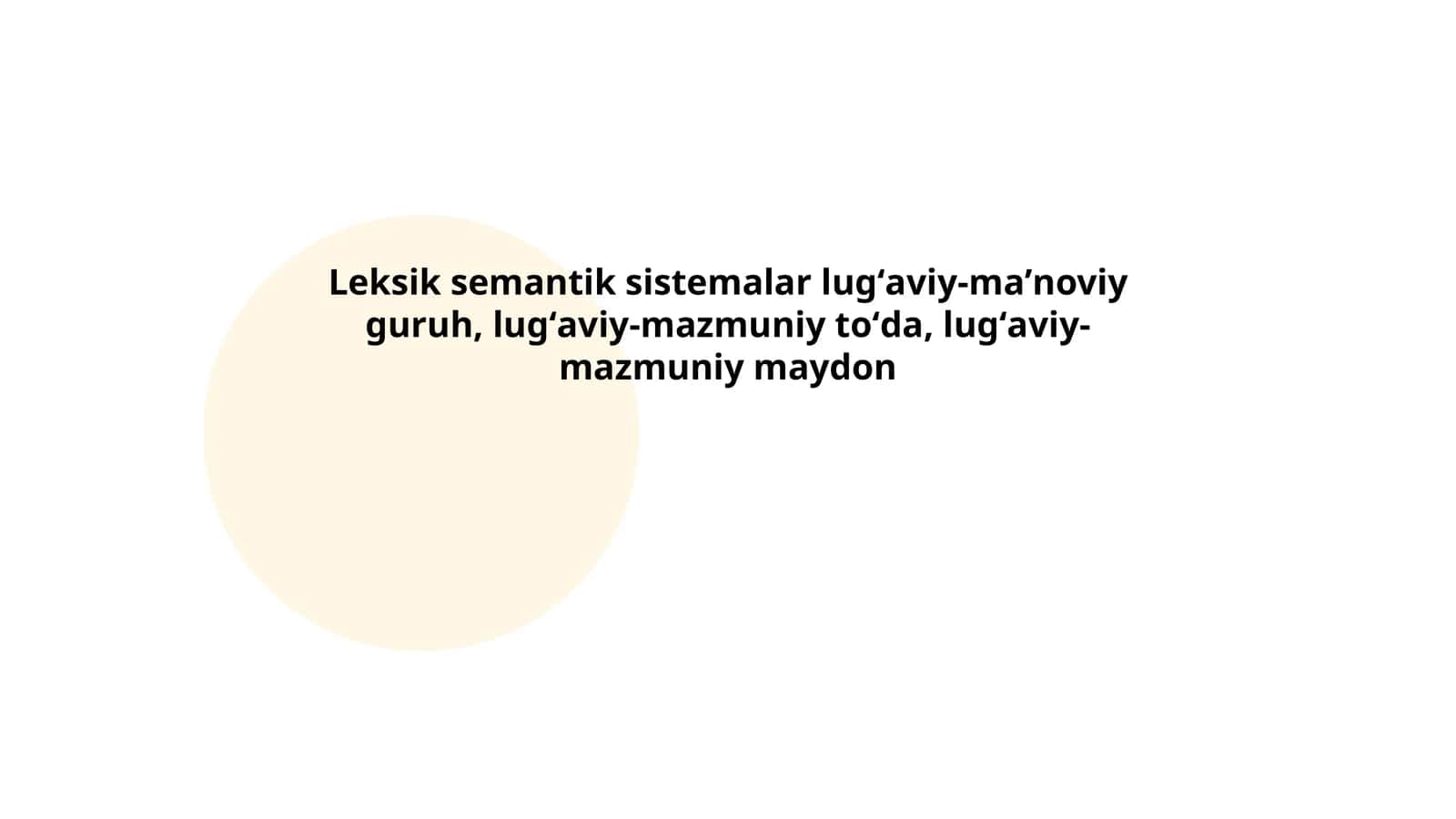 Leksik semantik sistemalar lugʻaviy-maʼnoviy guruh