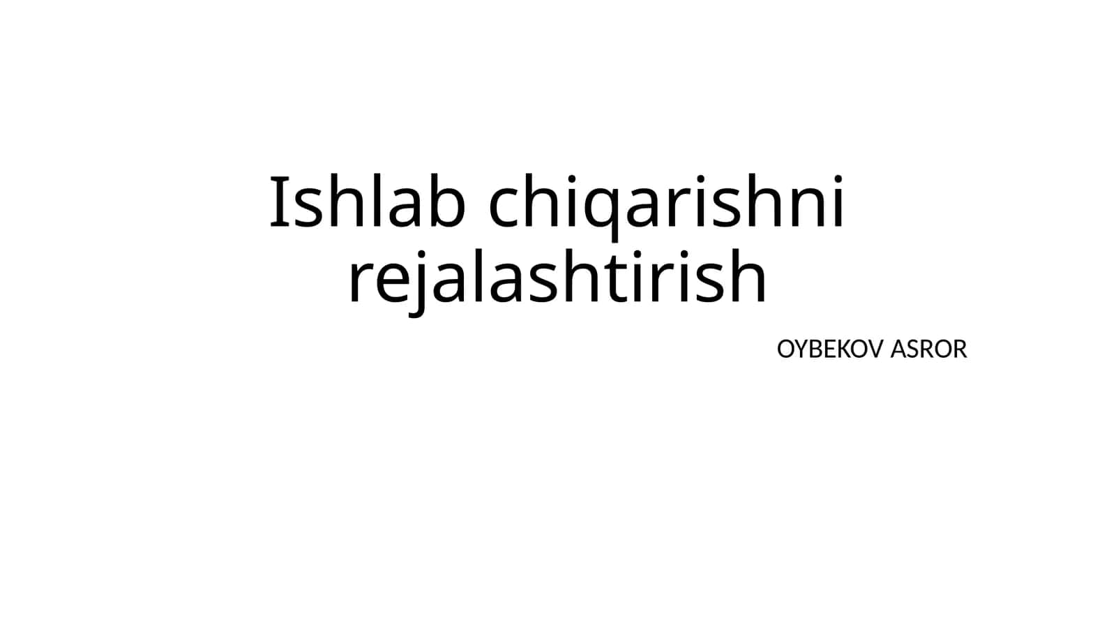 Ishlabchiqarishni rejalaştirish
