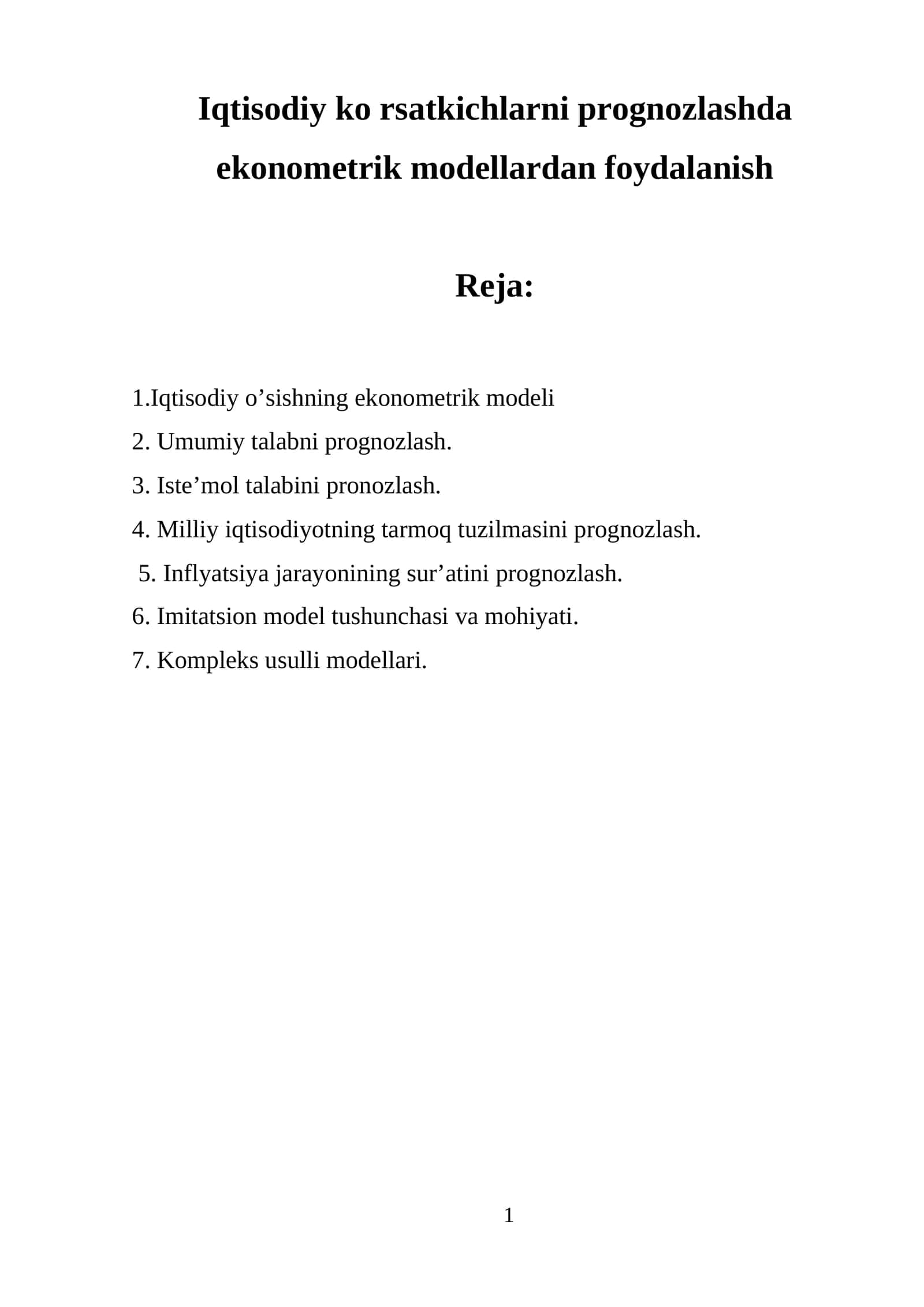 Iqtisodiy ko'rsatkichlarni prognozlashda ekonometrik modellardan foydalanish