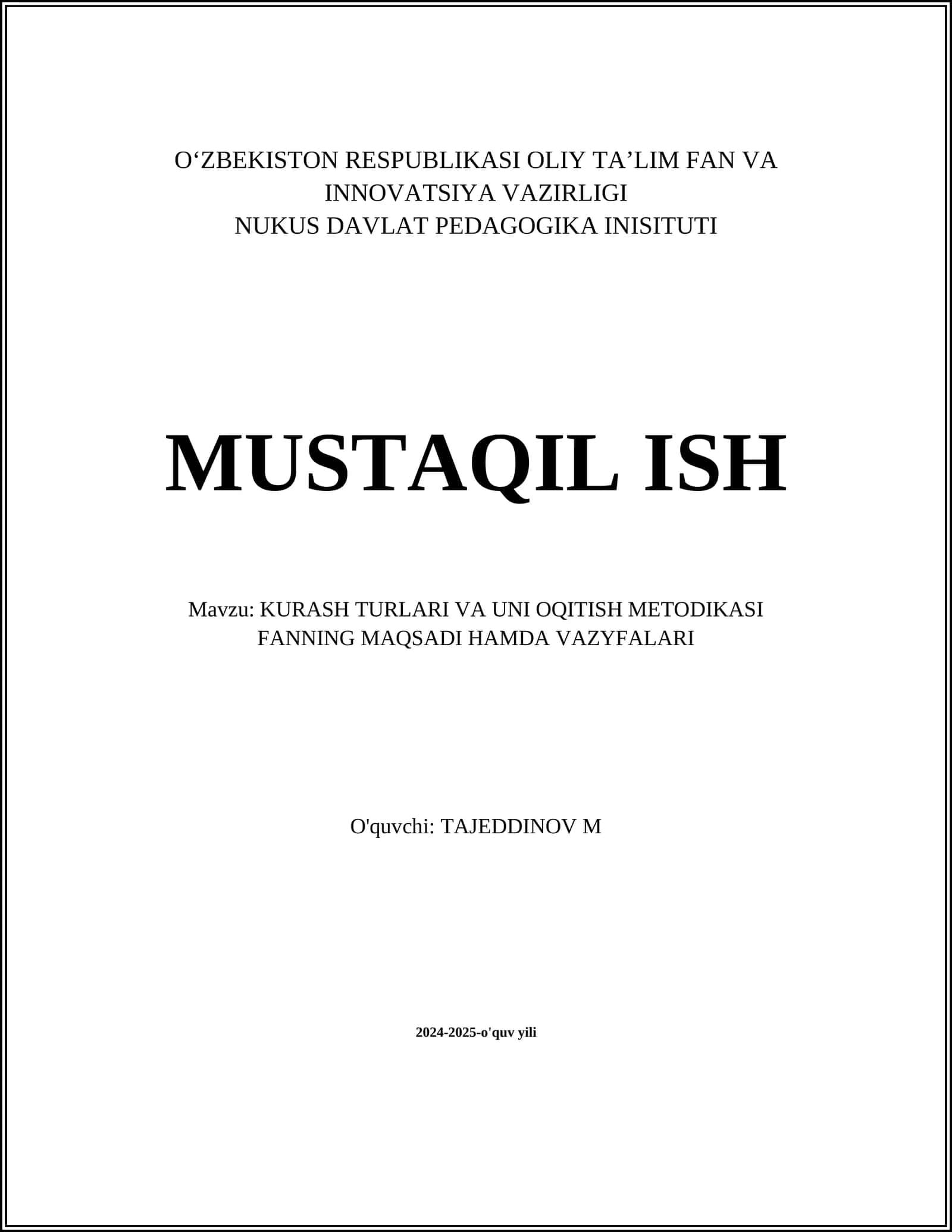 KURASH TURLARI VA UNI OQITISH METODIKASI FANNING MAQSADI HAMDA VAZYFALARI