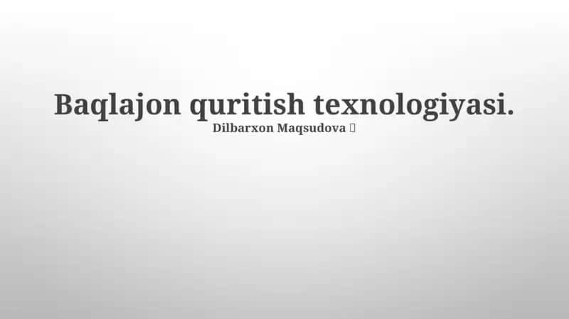 Baqlajonni Quritish Usullari