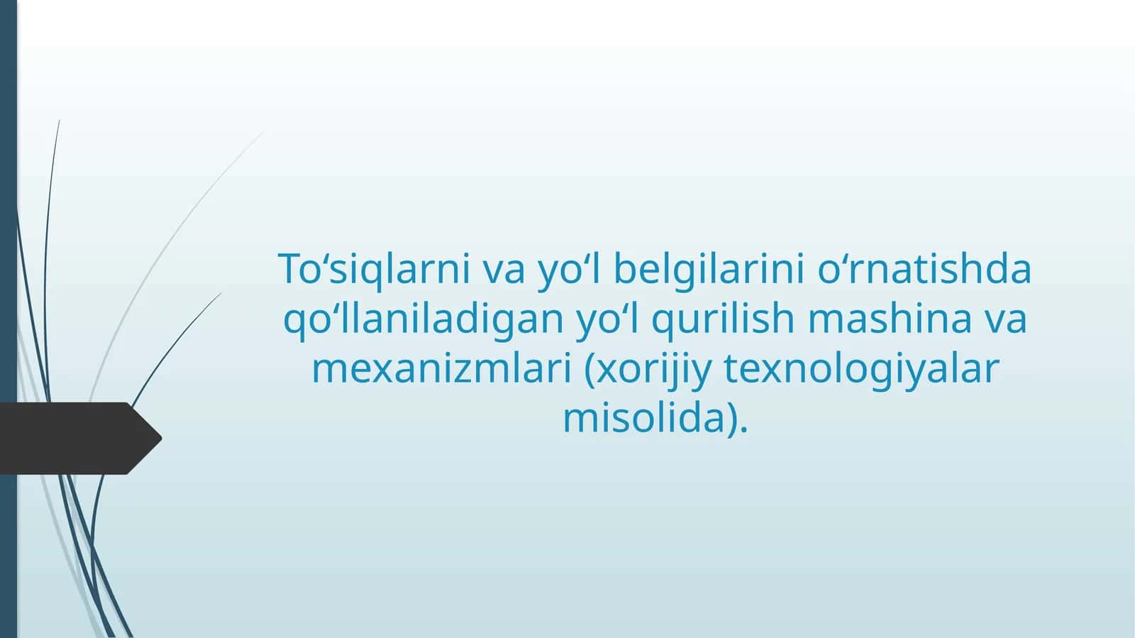 To‘siqlarni va yo‘l belgilarini o‘rnatishda qo‘llaniladigan yo‘l qurilish mashina va mexanizmlari (xorijiy texnologiyalar misolida)