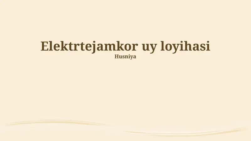Elektrtejamkor uy loyihasi