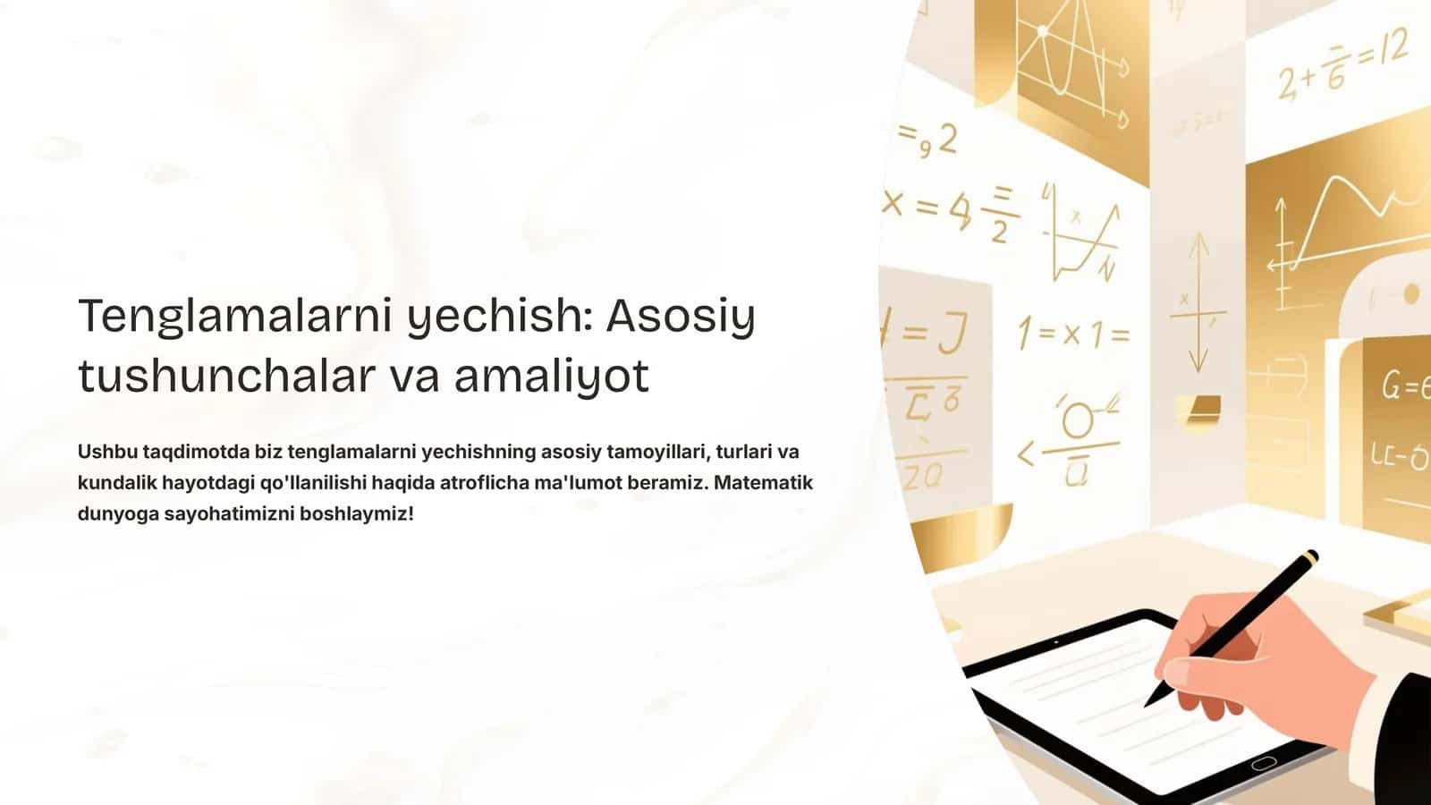 Tenglamalarni yechish: Asosiy tushunchalar va amaliyot