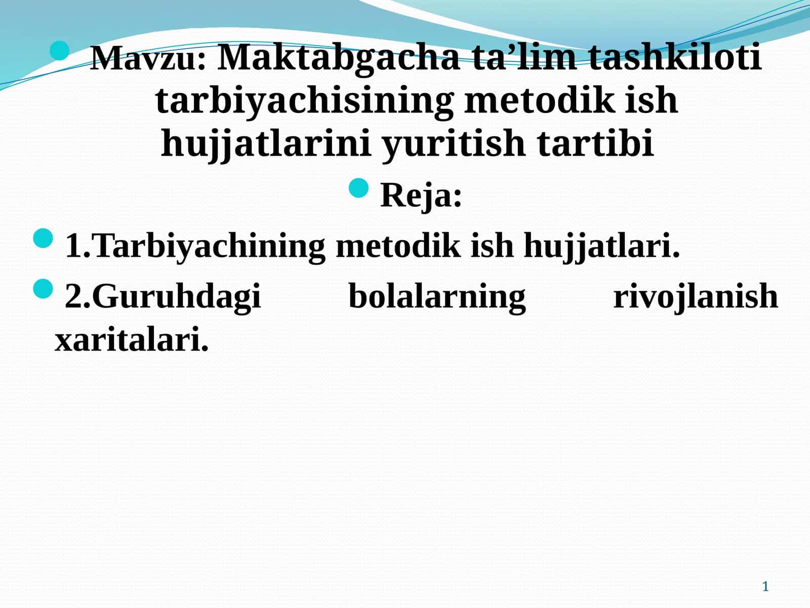 Maktabgacha taʼlim tashkiloti tarbiyachisining metodik ish hujjatlarini yuritish tartibi.