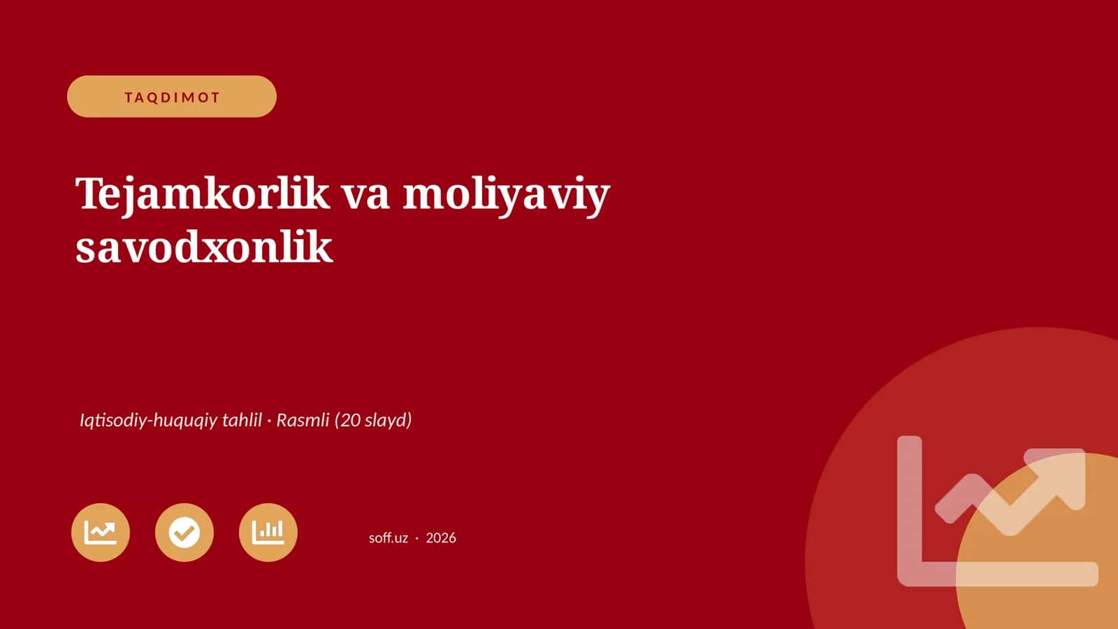 Tejamkorlik va moliyaviy savodxonlik