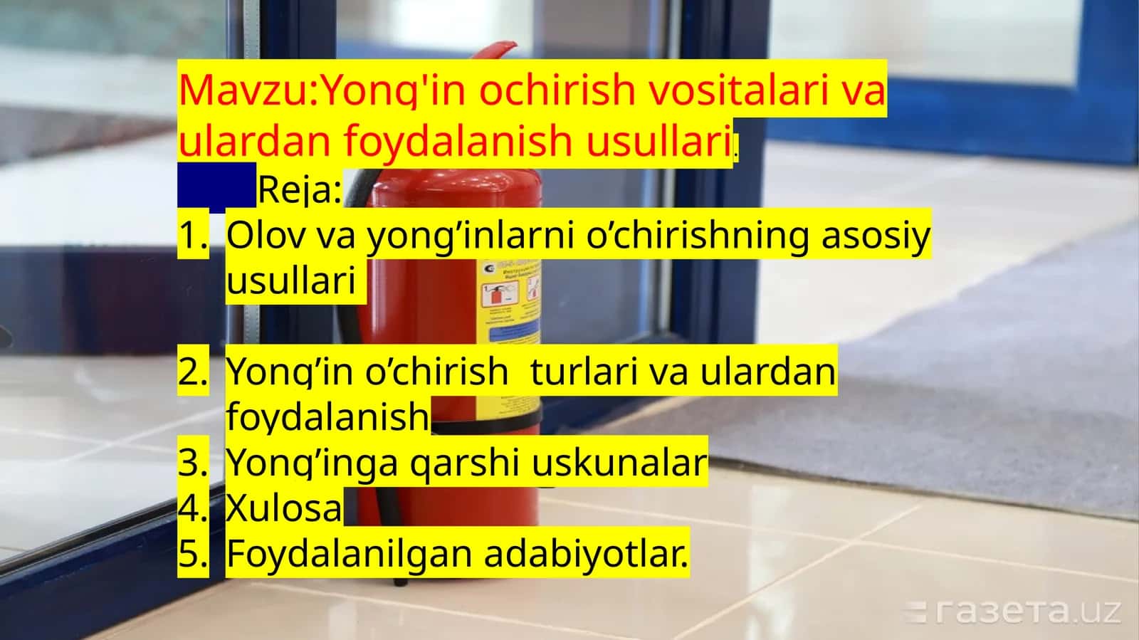 Olov va yong'inlarni o'chirishning asosiy usullari