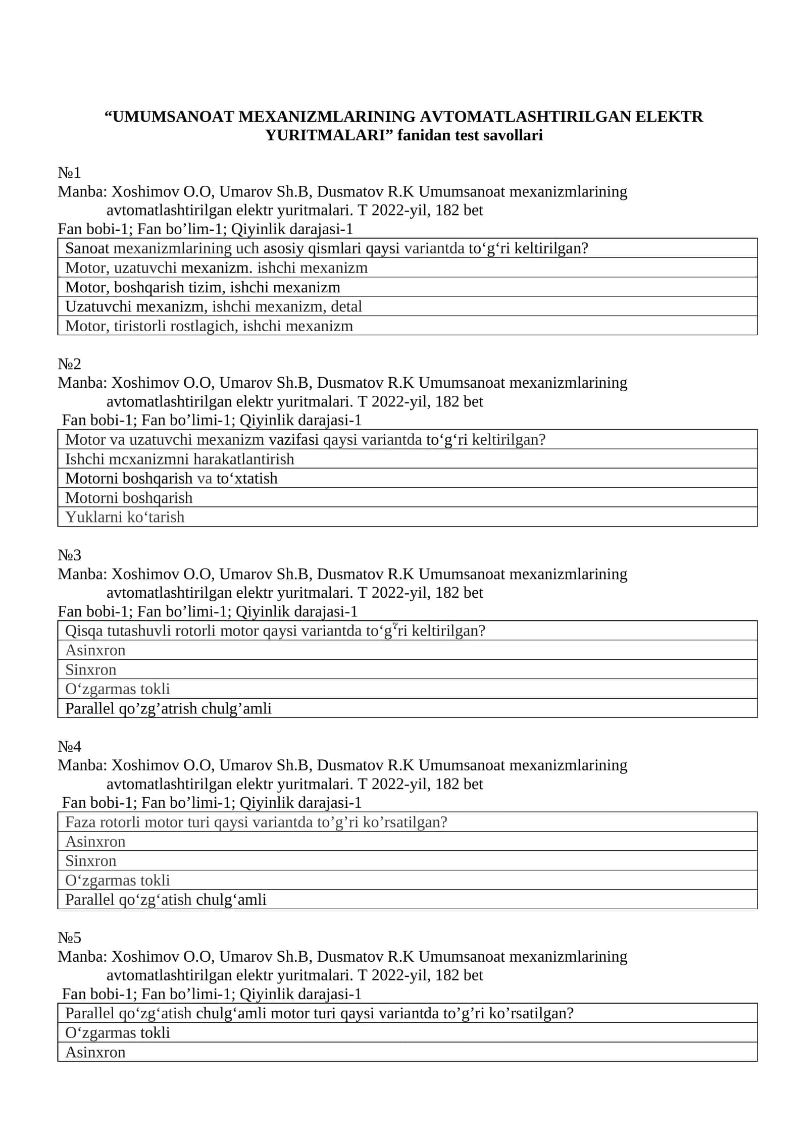 Umumsanoat mexanizmlarining avtomatlashtirilgan elektr yuritmalari fanidan test savollari