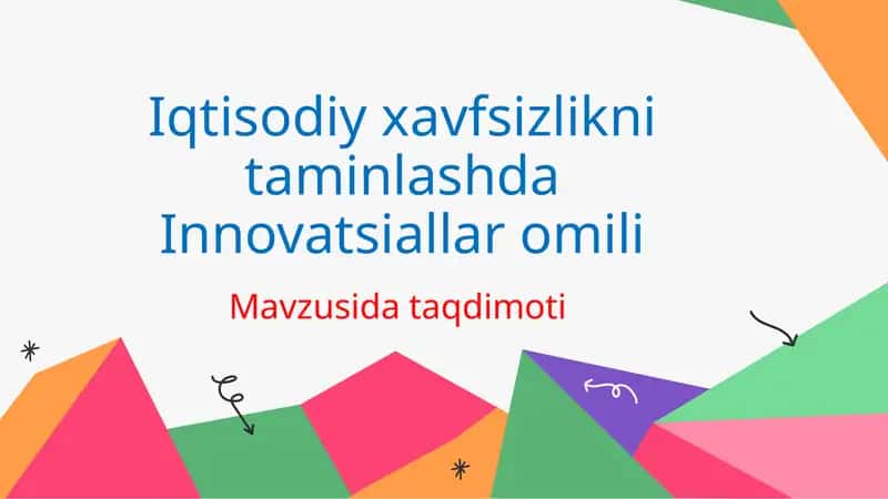 Iqtisodiy xavfsizlikni taʼminlashda innovatsiyalar omili