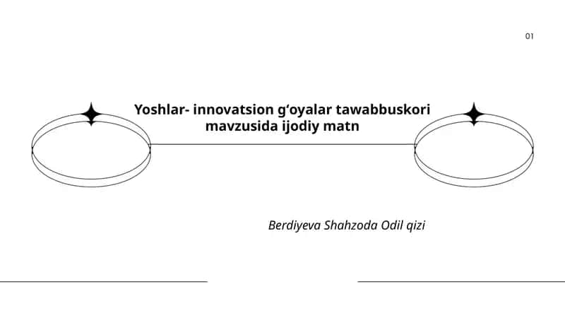 Yoshlar- innovatsion gʻoyalar tawabbuskori