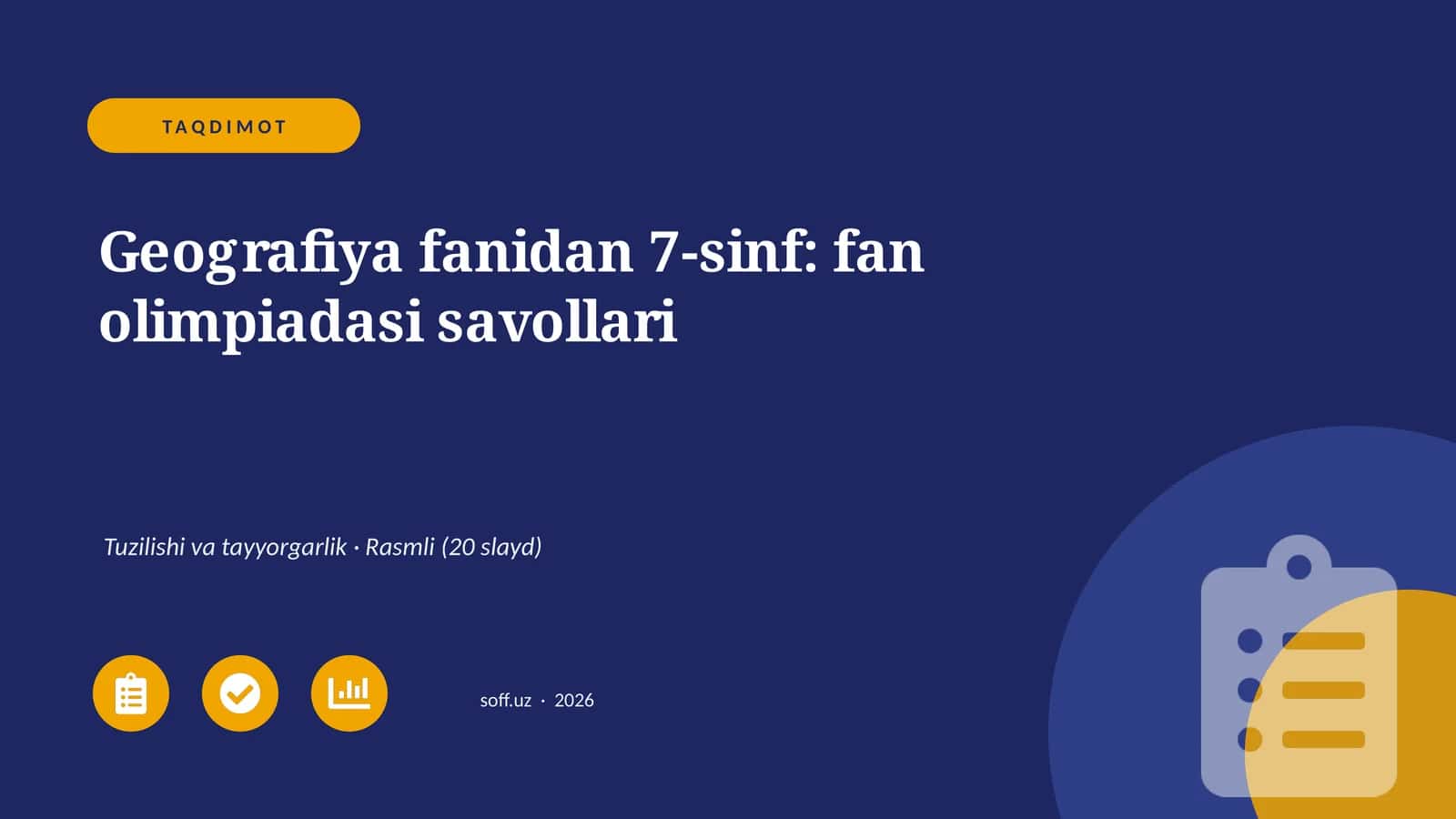 Geografiya fanidan 7-sinf: fan olimpiadasi savollari