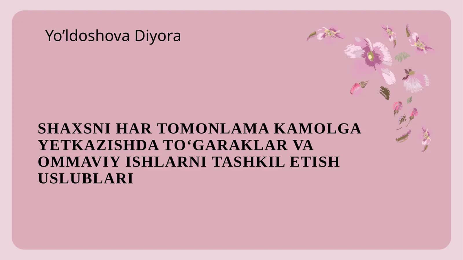 TO‘GARAKLAR VA OMMAVIY ISHLARNI TASHKIL ETISHDA PEDAGOGIK TALABLAR