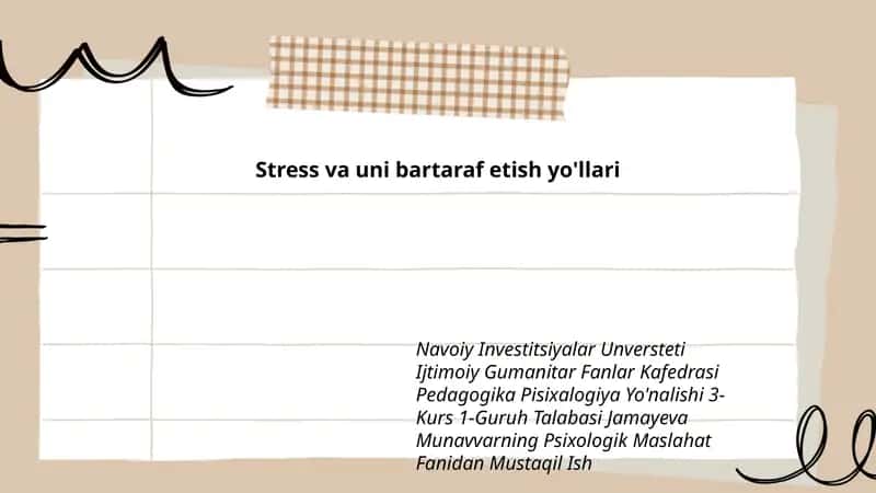 Stress va uni bartaraf etish yo'llari