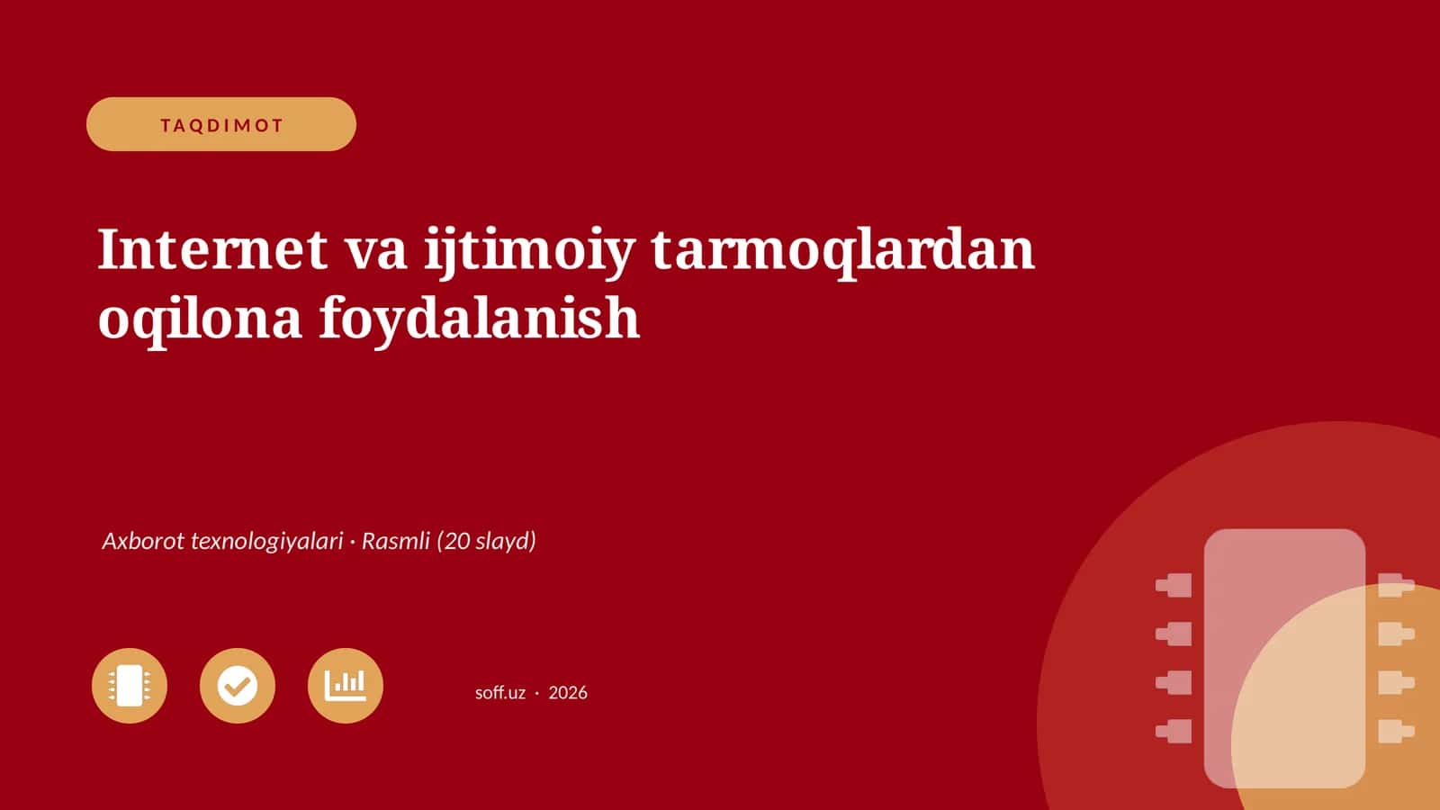 Internet va ijtimoiy tarmoqlardan oqilona foydalanish