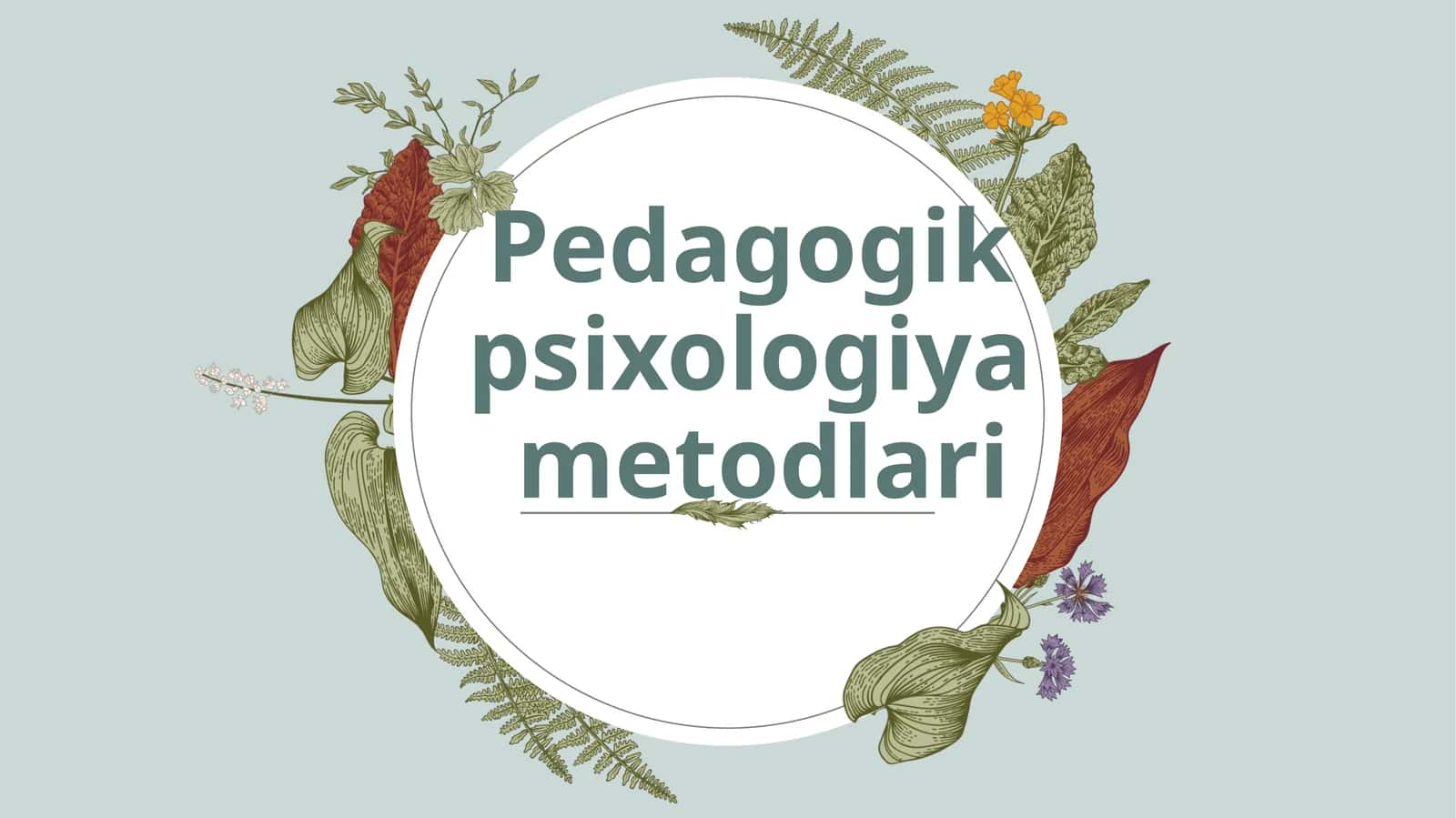 Pedagogik psixologiya metodlari