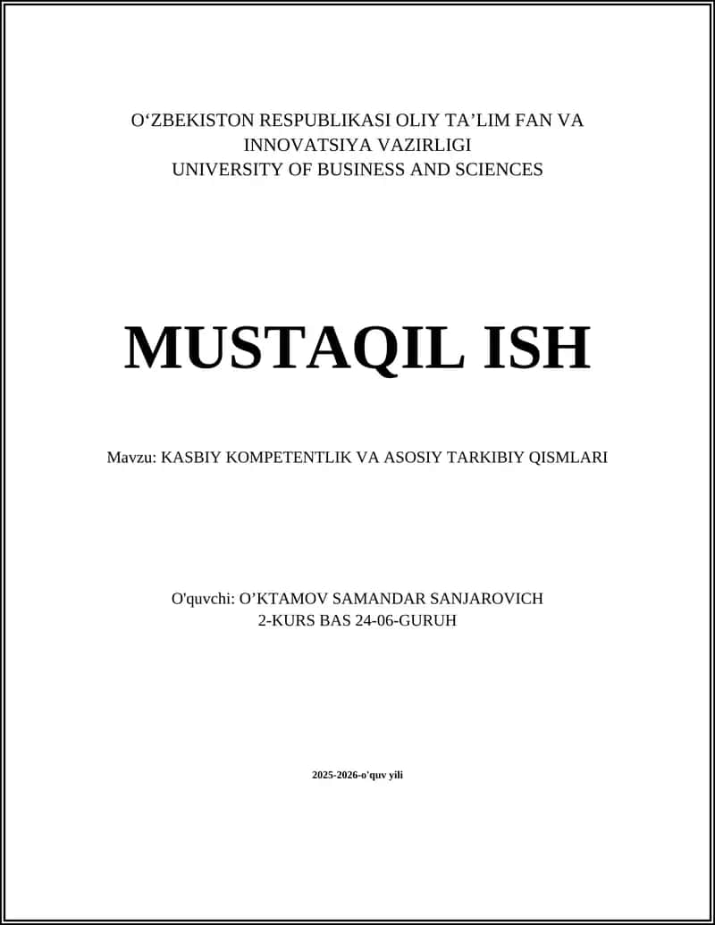 KASBIY KOMPETENTLIK VA ASOSIY TARKIBIY QISMLARI