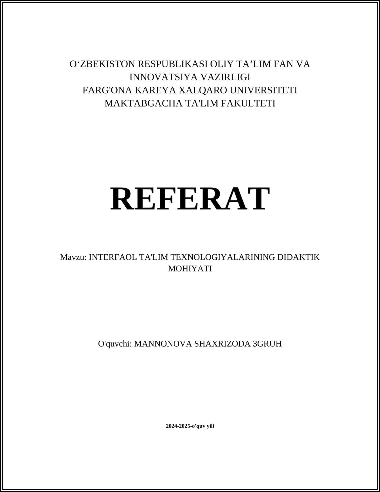 INTERFAOL TA'LIM TEXNOLOGIYALARINING DIDAKTIK MOHIYATI