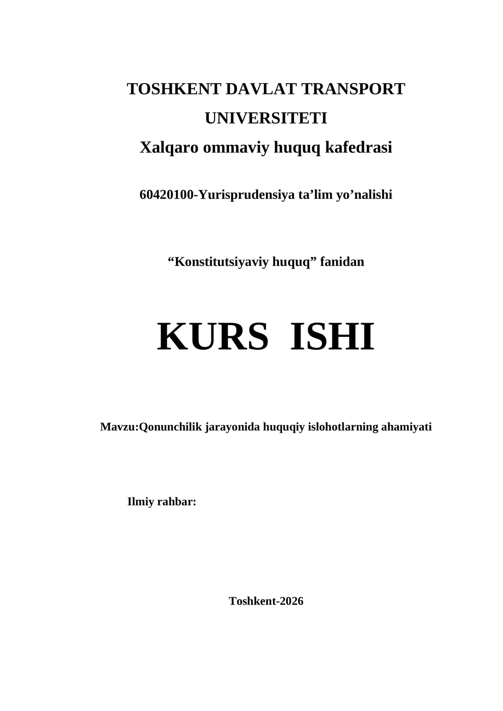 Qonunchilik jarayonida huquqiy islohotlarning ahamiyati kurs ishi