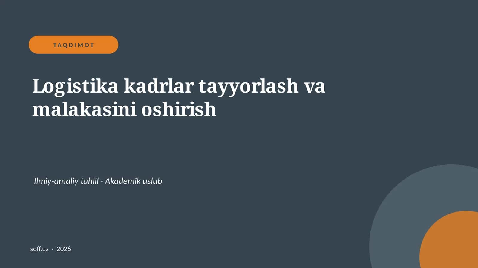 Logistika kadrlar tayyorlash va malakasini oshirish