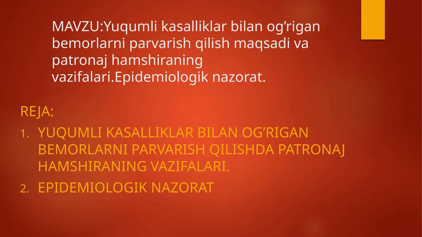 Yuqumlik asalliklar bilan og'rigan bemorlar