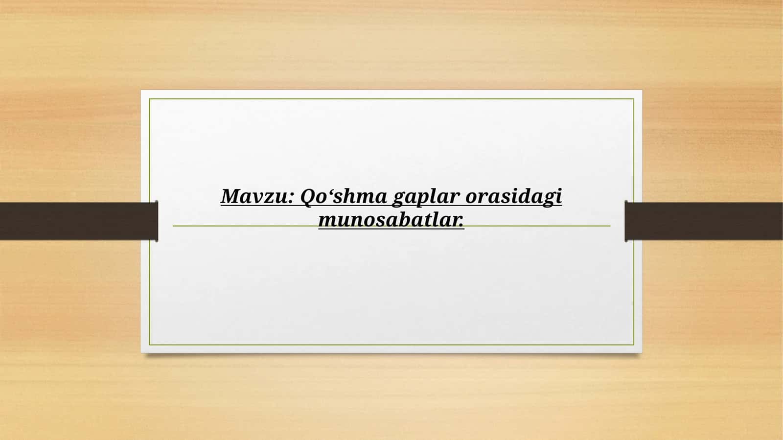 Qo‘shma gaplar orasidagi munosabatlar.