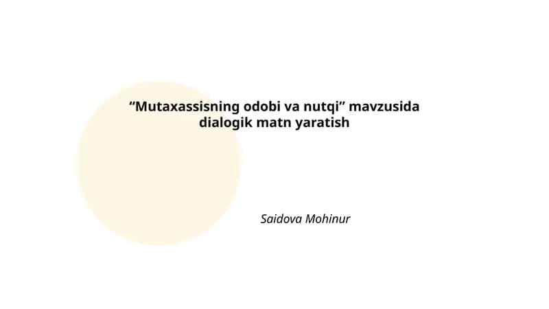 Mutaxassisning odobi va nutqi