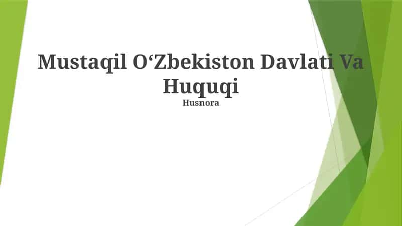 Mustaqil Oʻzbekiston Davlati Va Huquqi