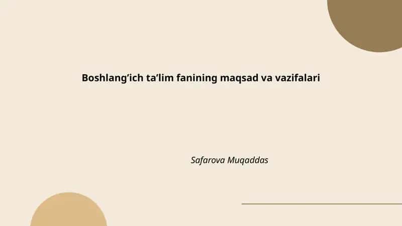 Boshlangʼich taʼlim fanining maqsad va vazifalari
