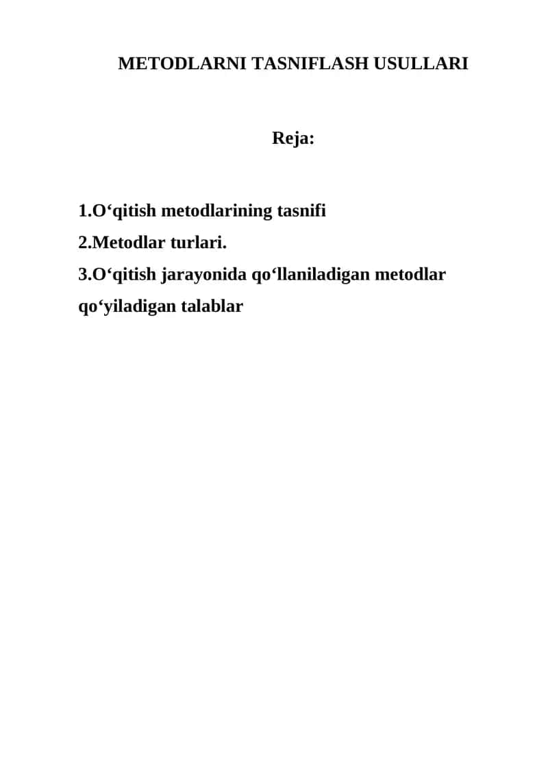 METODLARNI TASNIFLASH USULLARI