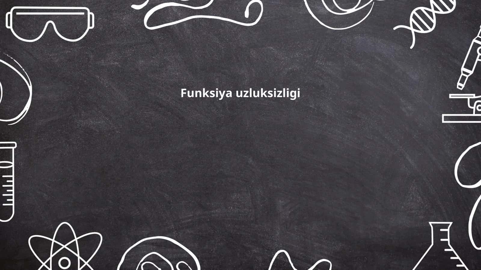Funksiya uzluksizligi