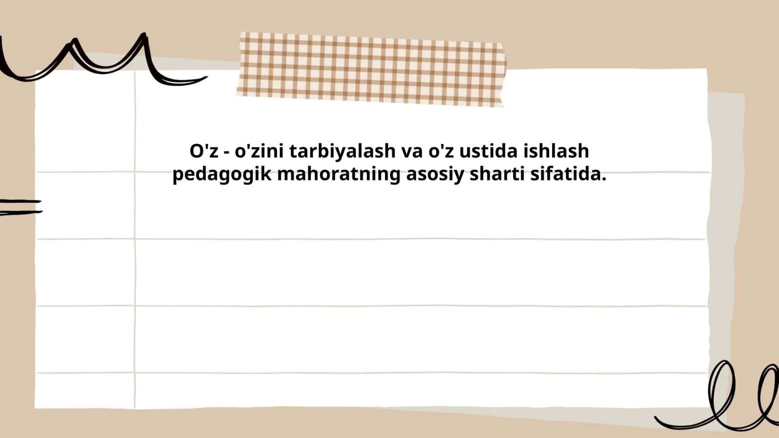 O'z-o'zini tarbiyalash va o'z ustida ishlash pedagogik mahorati