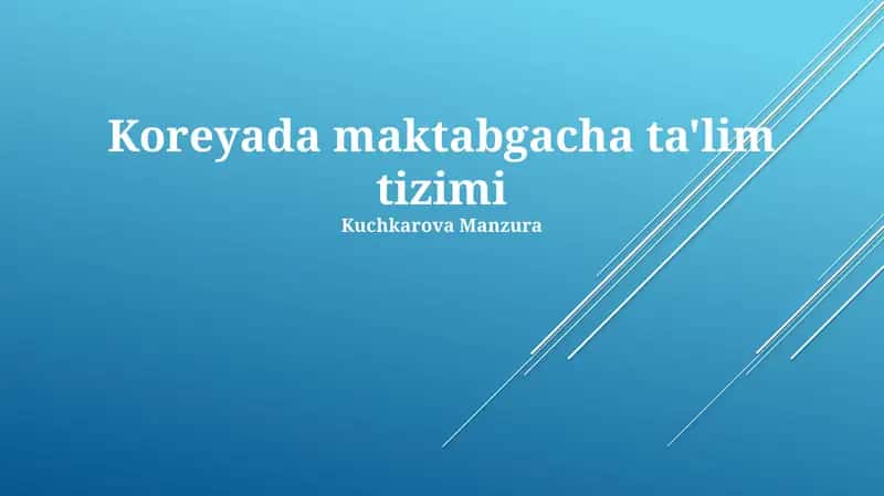 Koreyada maktabgacha ta'lim tizimi