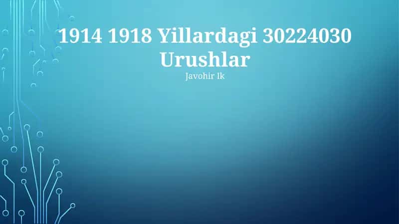 1914 1918 Yillardagi 30224030 Urushlar