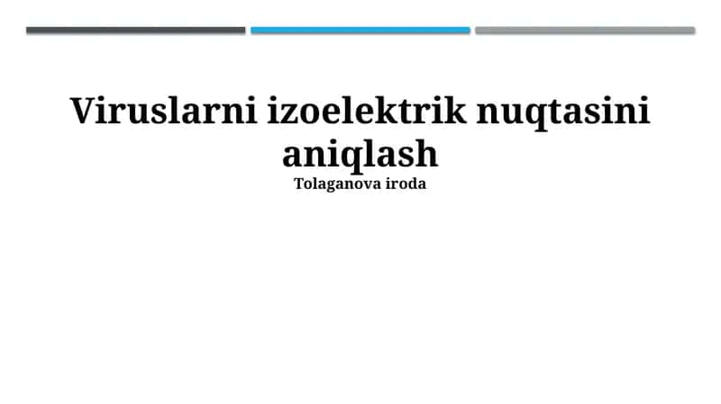 Viruslarni izoelektrik nuqtasini aniqlash